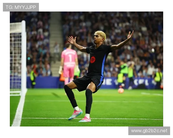 拉明·亚马尔国家德比首秀表现解析