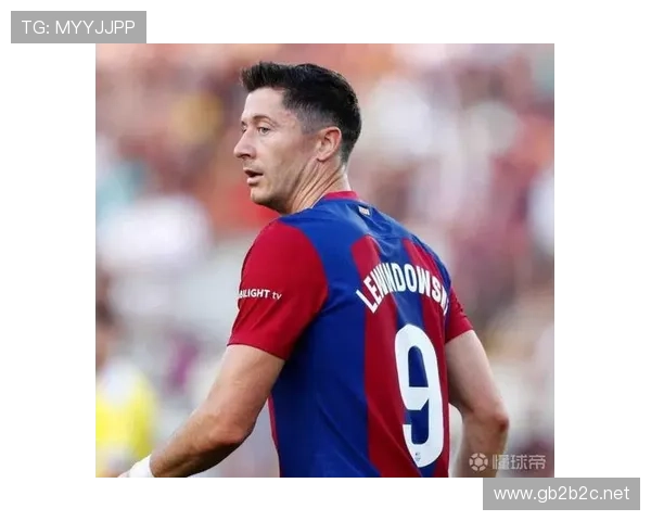 莱万多夫斯基关键比赛决定力解析:是否具备顶级巨星水准 莱万多夫斯基关键比赛决定力解析:是否具备顶级巨星水准